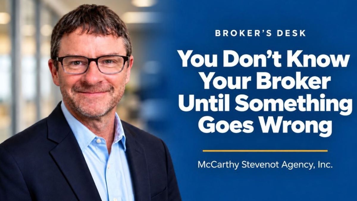 Ted Stevenot featured in a Broker’s Desk graphic about how the value of a health insurance broker becomes clear when something goes wrong