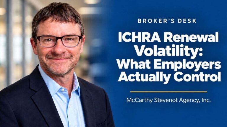 Ted Stevenot featured in a Broker’s Desk graphic about ICHRA renewal volatility and what employers actually control